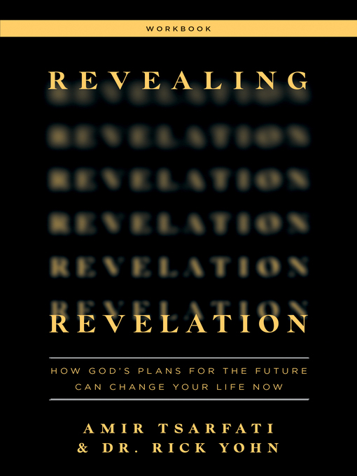 Title details for Revealing Revelation Workbook by Amir Tsarfati - Available